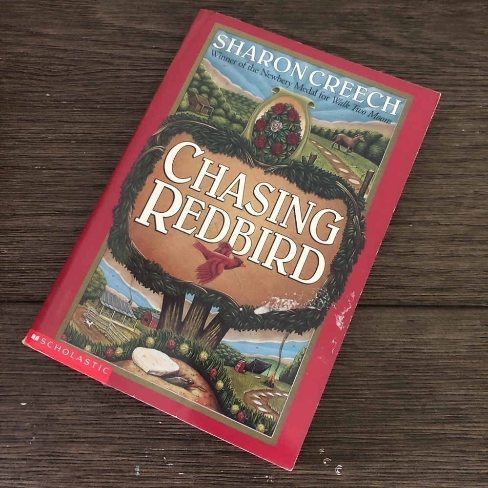 Chasing Redbird by: Sharon Creech paperback book